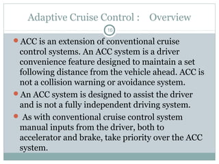 REVIEW ON ADAPTIVE CRUISE CONTROL IN AUTOMOBILES | PPT