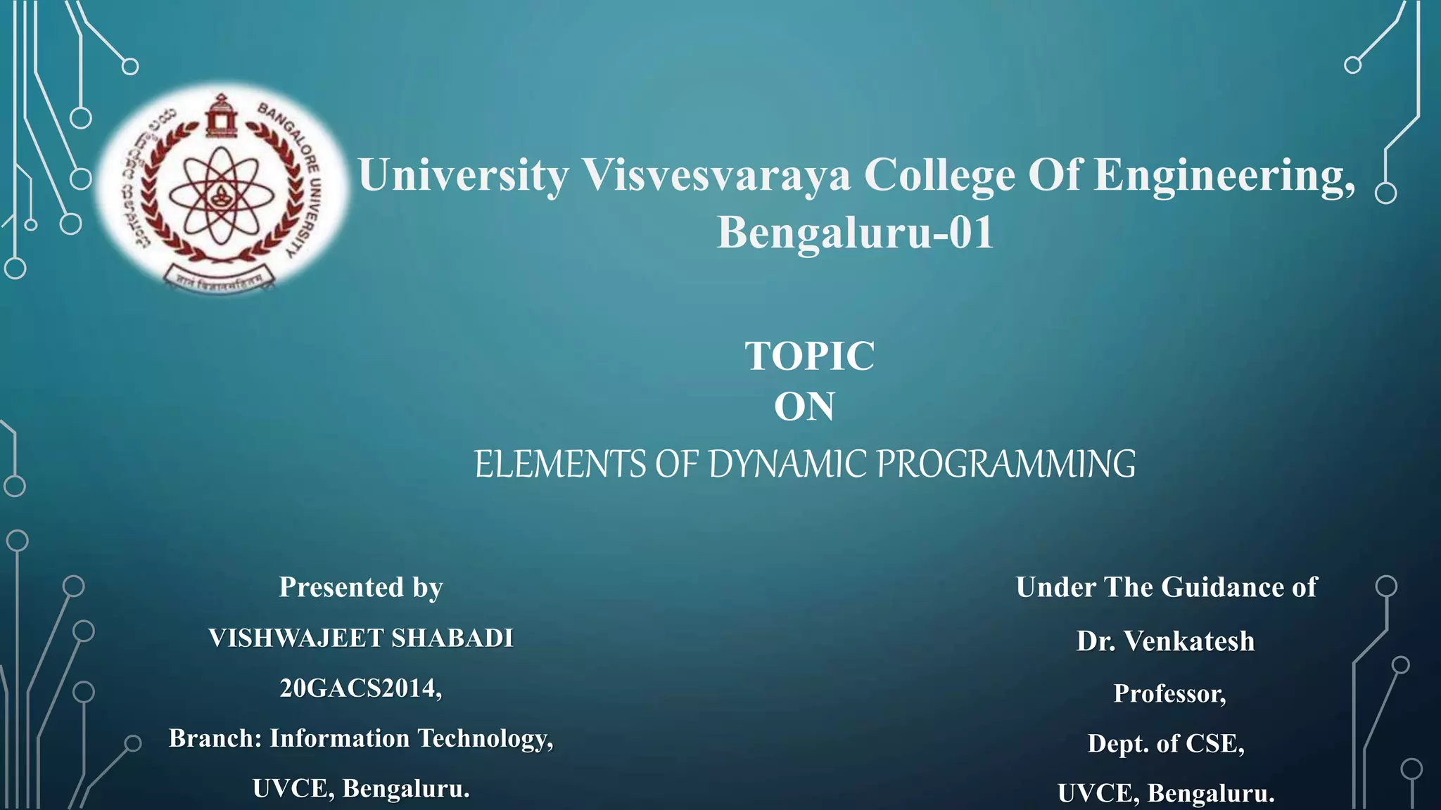 Elements of Dynamic Programming | PPT