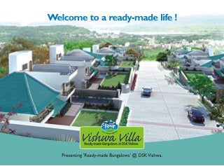 DSK Vishwa Villas- Residential Projects Sinhagad Road Pune- Homes for Sale Pune- Pune Properties