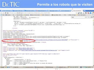 Permite a los robots que te visiten
 