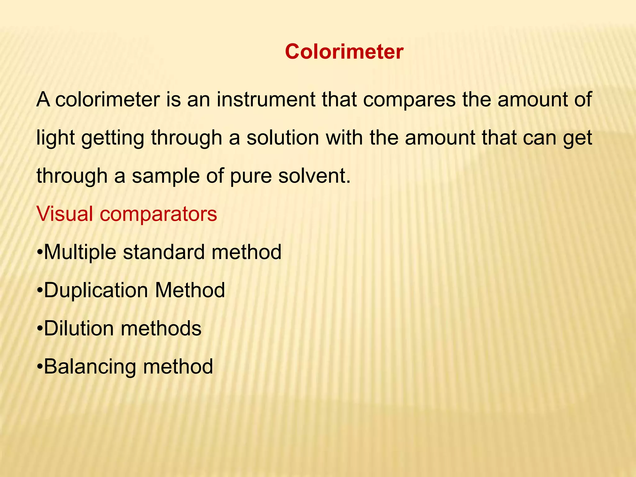 Visible Spectrophotometry and Colorimetry.pptx