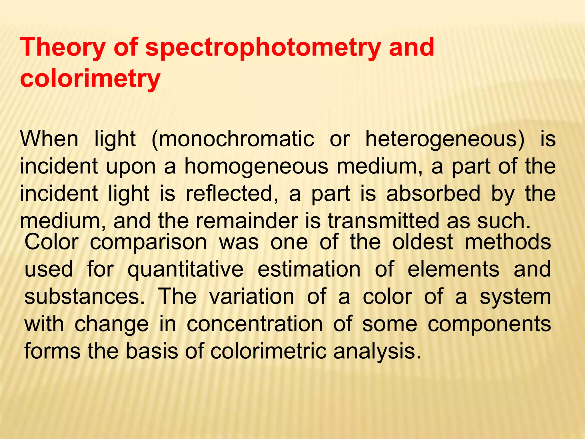 Visible Spectrophotometry and Colorimetry.pptx