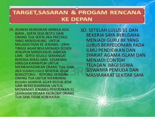 Visi misi progam dan rencana saya kedepan