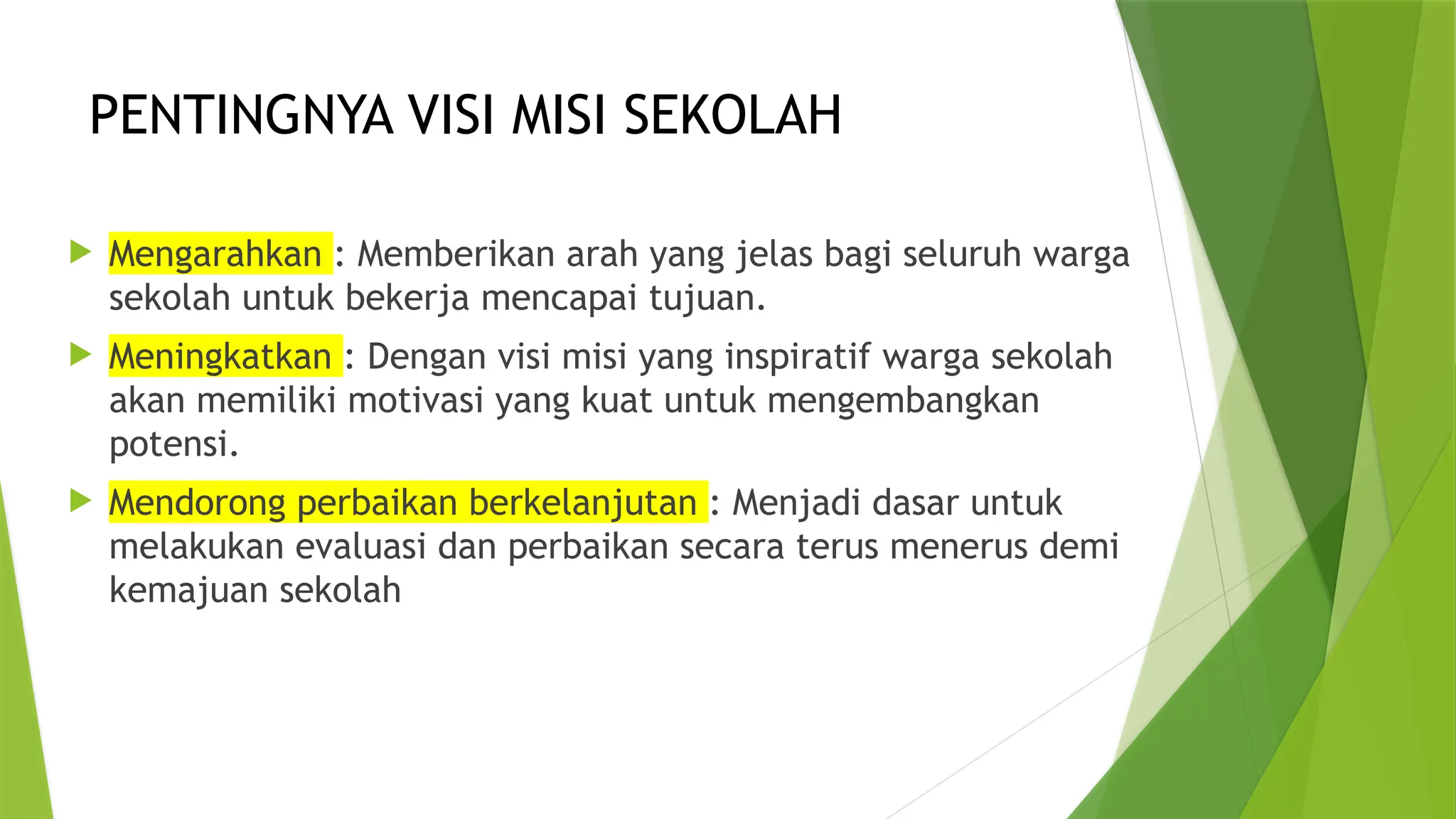 Visi dan Misi Sekolah (observasi Kepala Sekolah) | PPTX