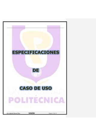 Jose eduardo Moreno Perez VISIÓN Página 12 de 19
 