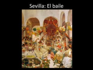 Sevilla: El baile 