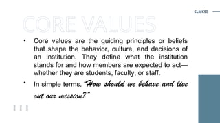 Graduate Core Values VISION-MISSION, CORE VALUES, AND GRADUATE ATTRIBUTES.pptx