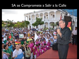SA se Compromete a Salir a la Calle
 
