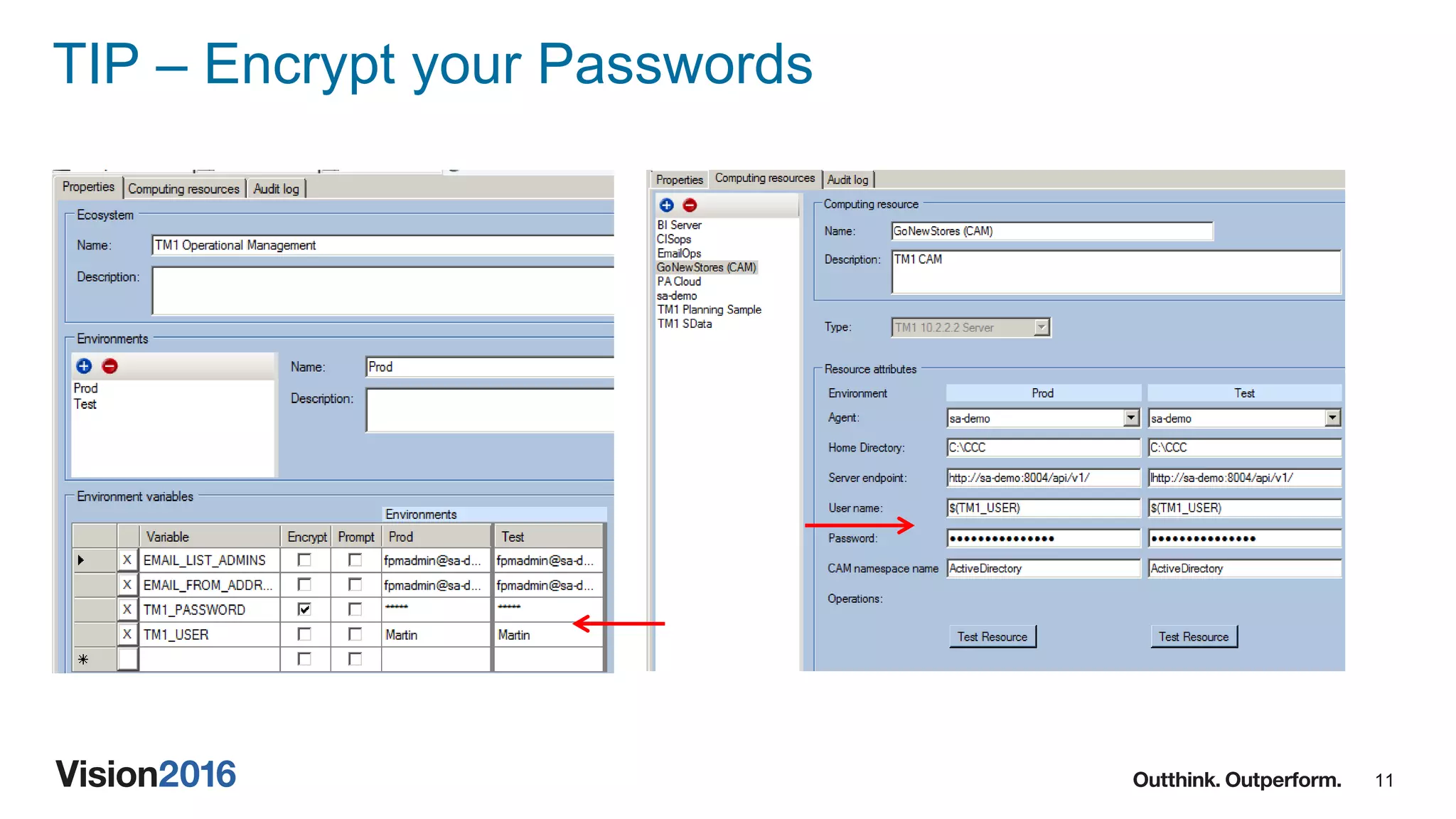 11
TIP – Encrypt your Passwords
 