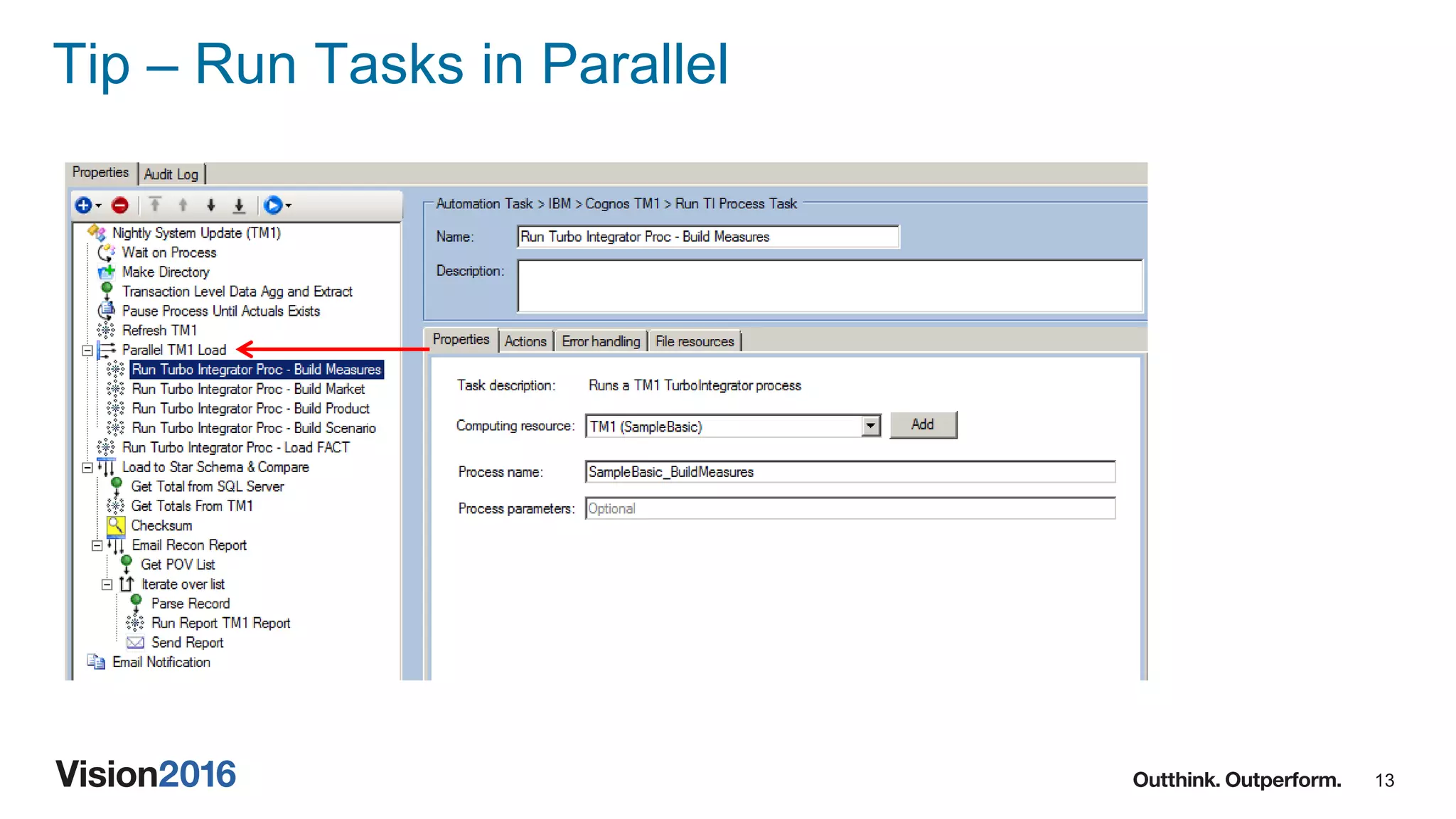13
Tip – Run Tasks in Parallel
 