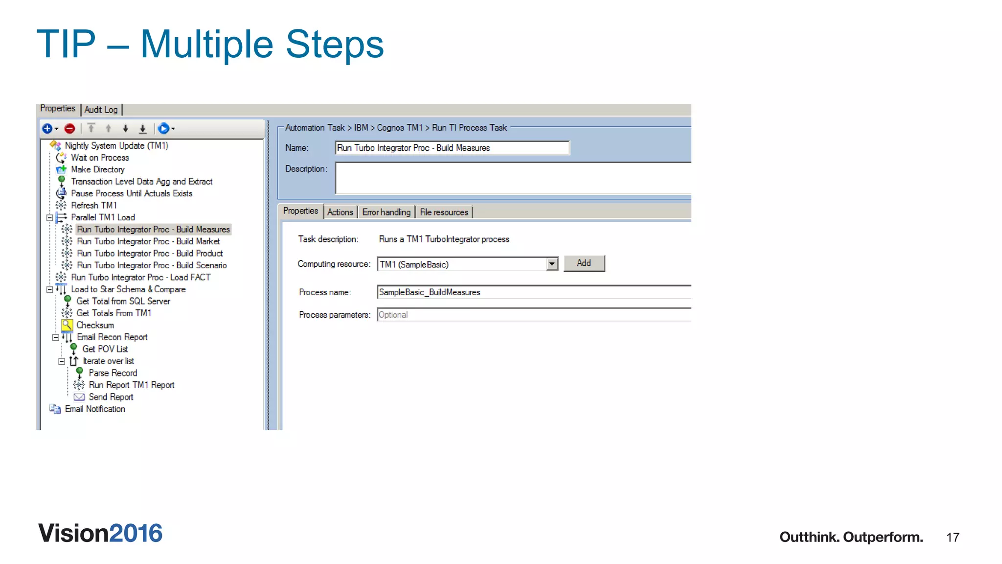 17
TIP – Multiple Steps
 