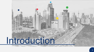 4
Introduction
 