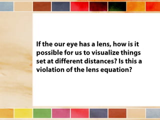 Vision and optical instruments