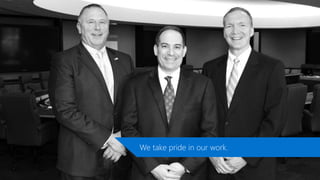 We take pride in our work.
 