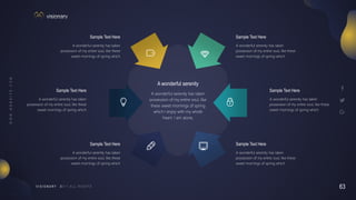 63
V I S I O N A R Y
A wonderful serenity has taken
possession of my entire soul, like
these sweet mornings of spring
which I enjoy with my whole
heart. I am alone,
A wonderful serenity
Sample Text Here
A wonderful serenity has taken
possession of my entire soul, like these
sweet mornings of spring which
Sample Text Here
A wonderful serenity has taken
possession of my entire soul, like these
sweet mornings of spring which
Sample Text Here
A wonderful serenity has taken
possession of my entire soul, like these
sweet mornings of spring which
Sample Text Here
A wonderful serenity has taken
possession of my entire soul, like these
sweet mornings of spring which
Sample Text Here
A wonderful serenity has taken
possession of my entire soul, like these
sweet mornings of spring which
Sample Text Here
A wonderful serenity has taken
possession of my entire soul, like these
sweet mornings of spring which
 