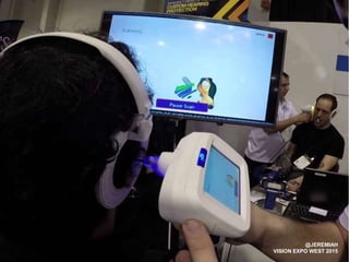 @JEREMIAH
VISION EXPO WEST 2015
 