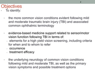 Vision Deficits Following Traumatic Brain Injury | PDF