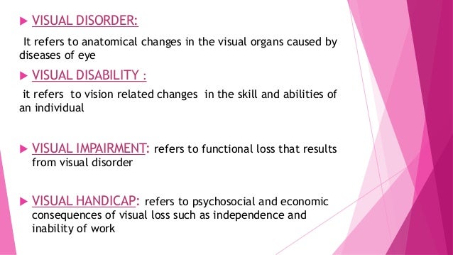 Vision Disorder Vision Disorder
