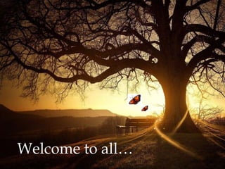 Welcome to all… 