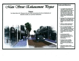 Main Street Enhancement: Vision, Goals, and Objectives as of September 2012.