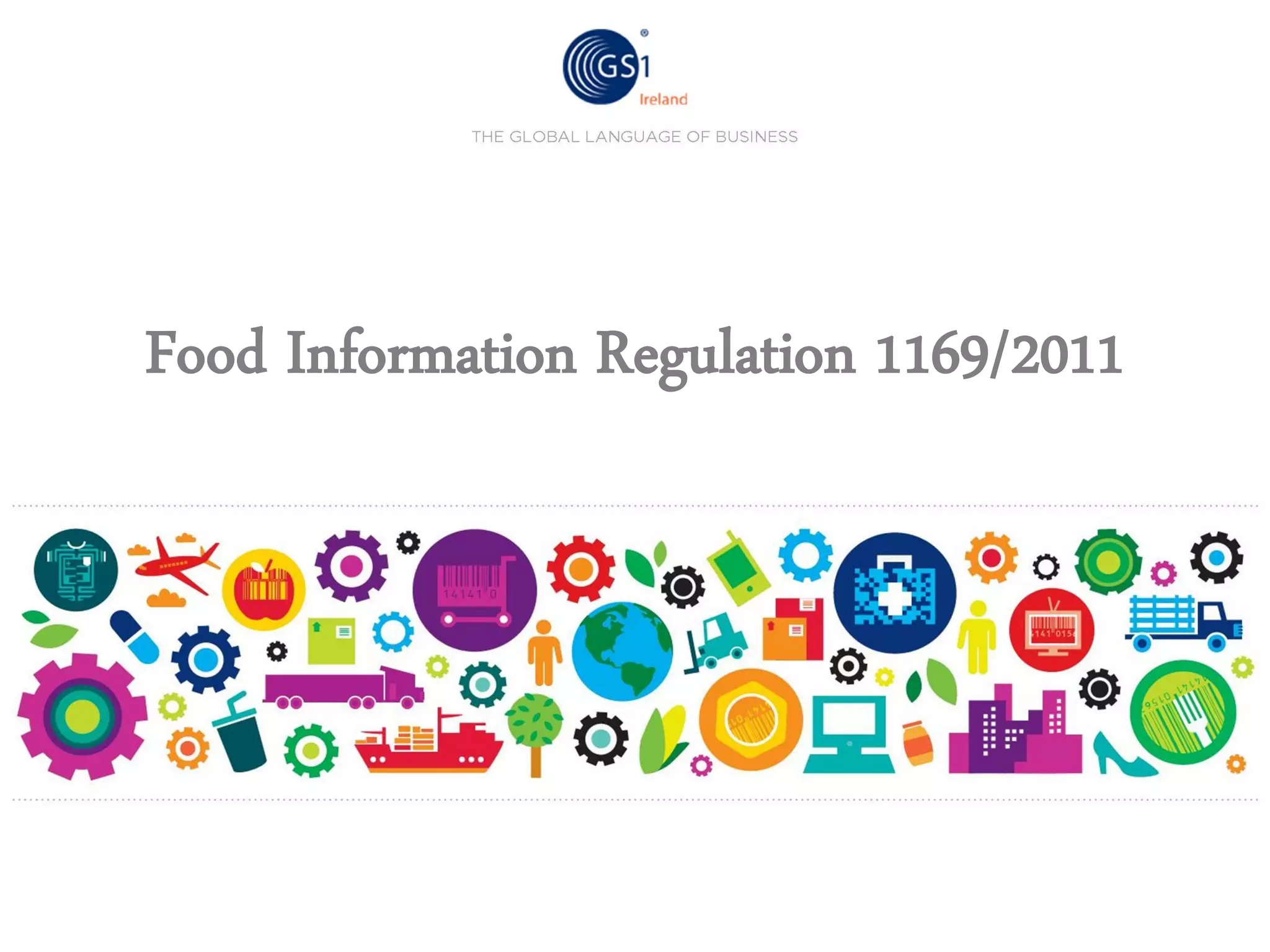 Food Information Regulation 1169/2011

 