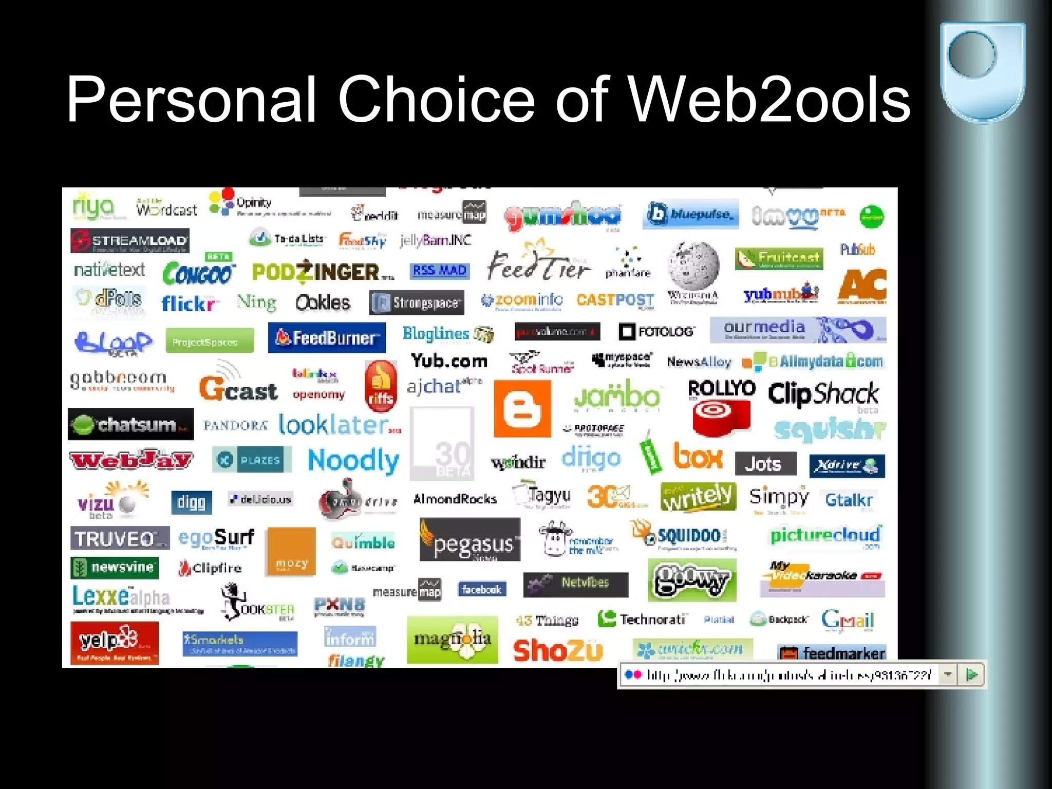 Personal Choice of Web2ools