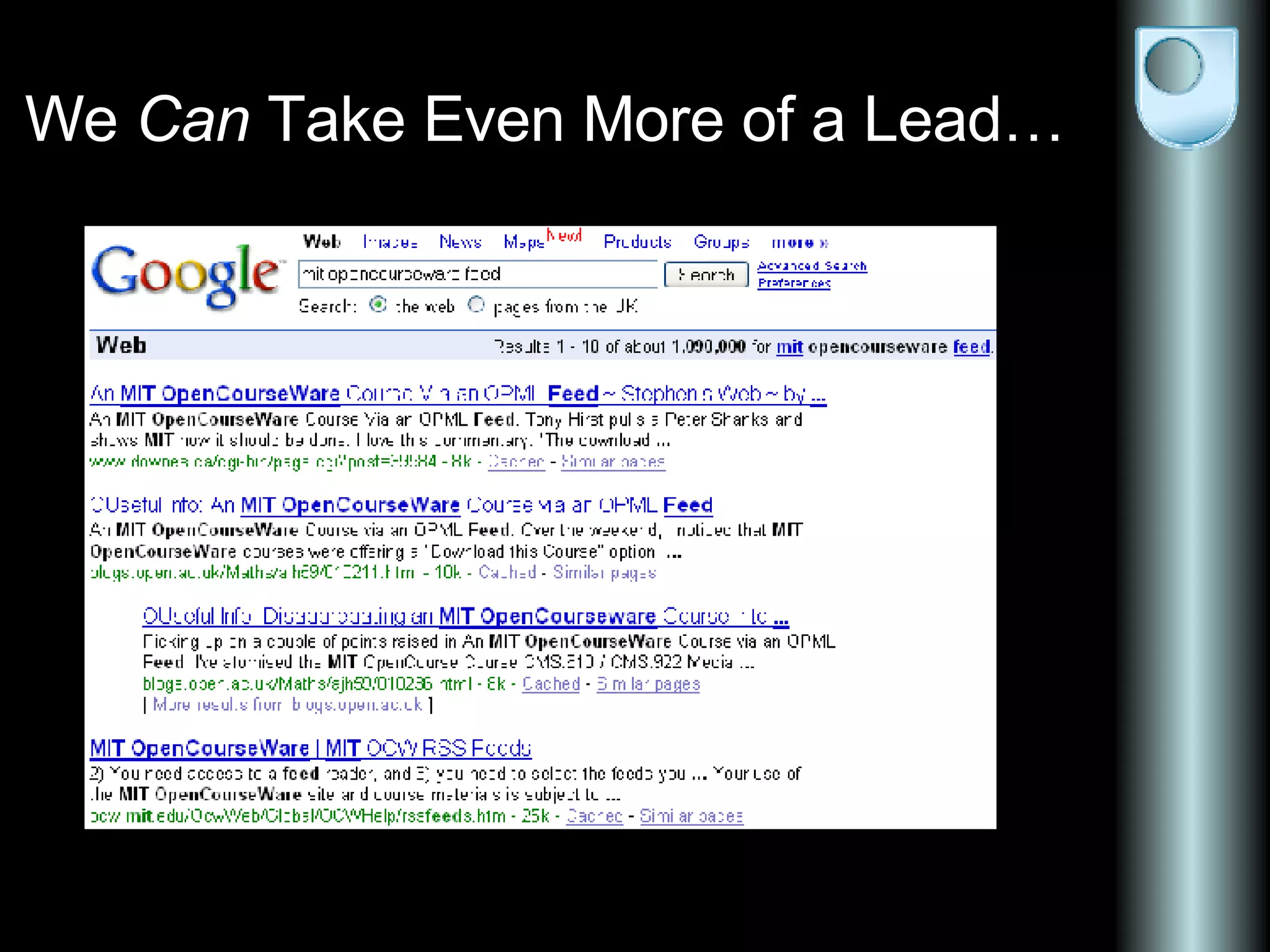 We Can Take Even More of a Lead…