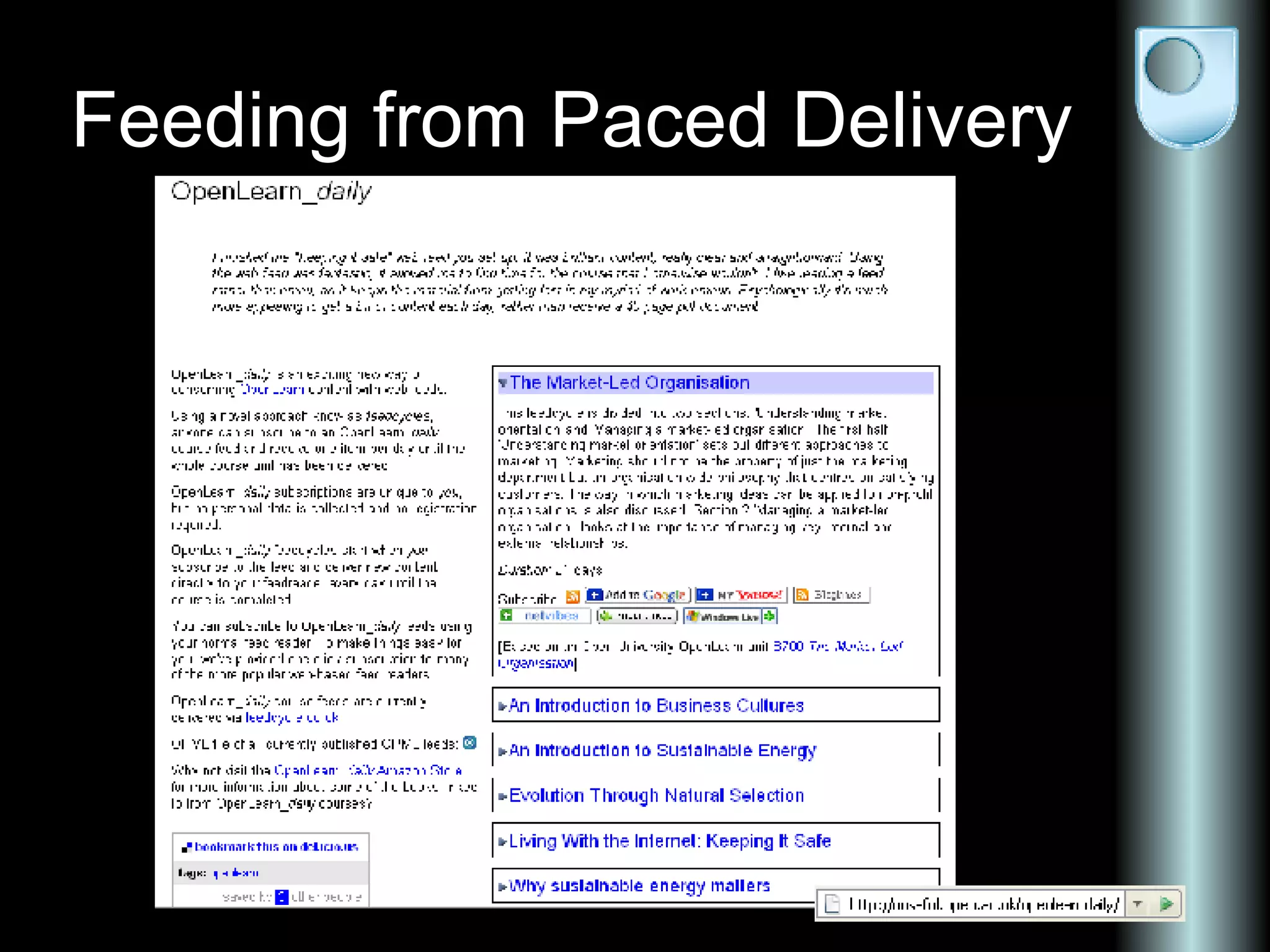 Feeding from Paced Delivery