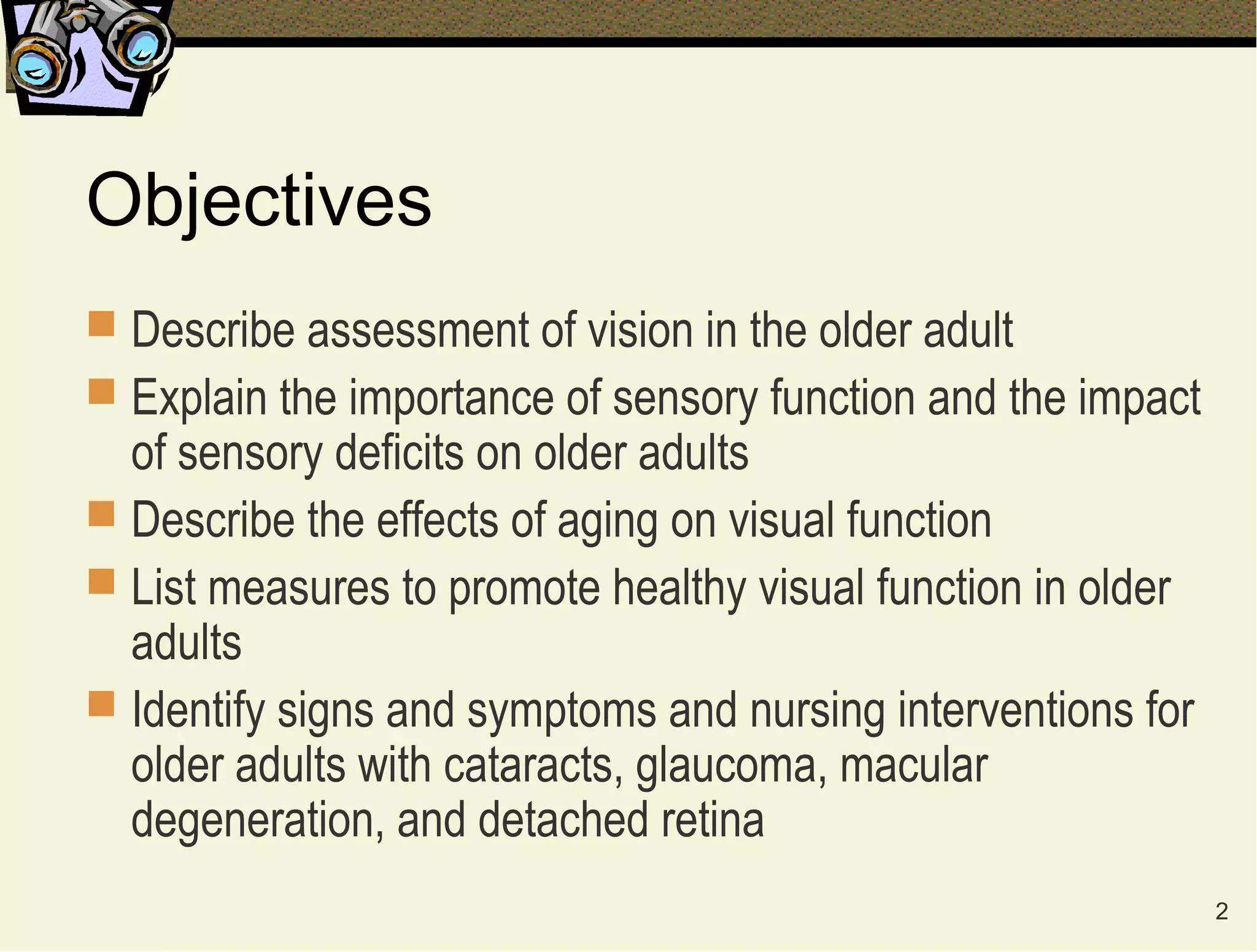 Vision in older adults spring 2014 abridged | PPT