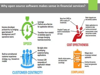 Why open source software makes sense in financial services?
 