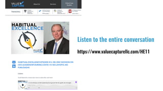 Listen to the entire conversation
https://www.valuecapturellc.com/HE11
 