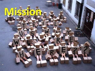 Mission