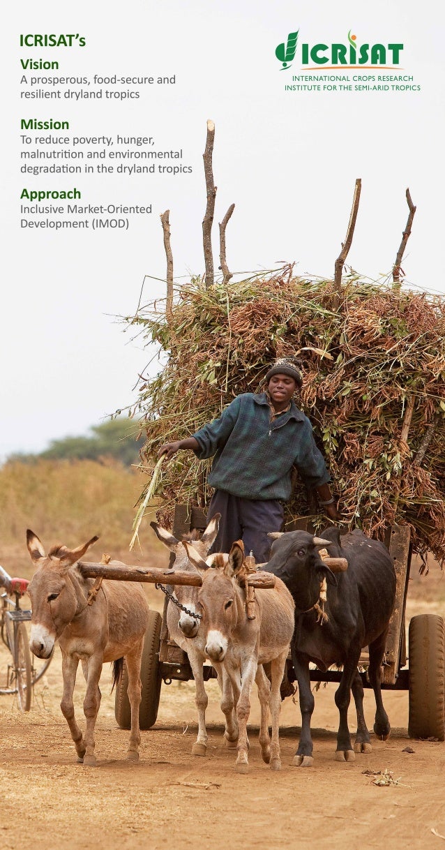 ICRISAT's Vision, Mission and Approach for a prosperous, foodsecure