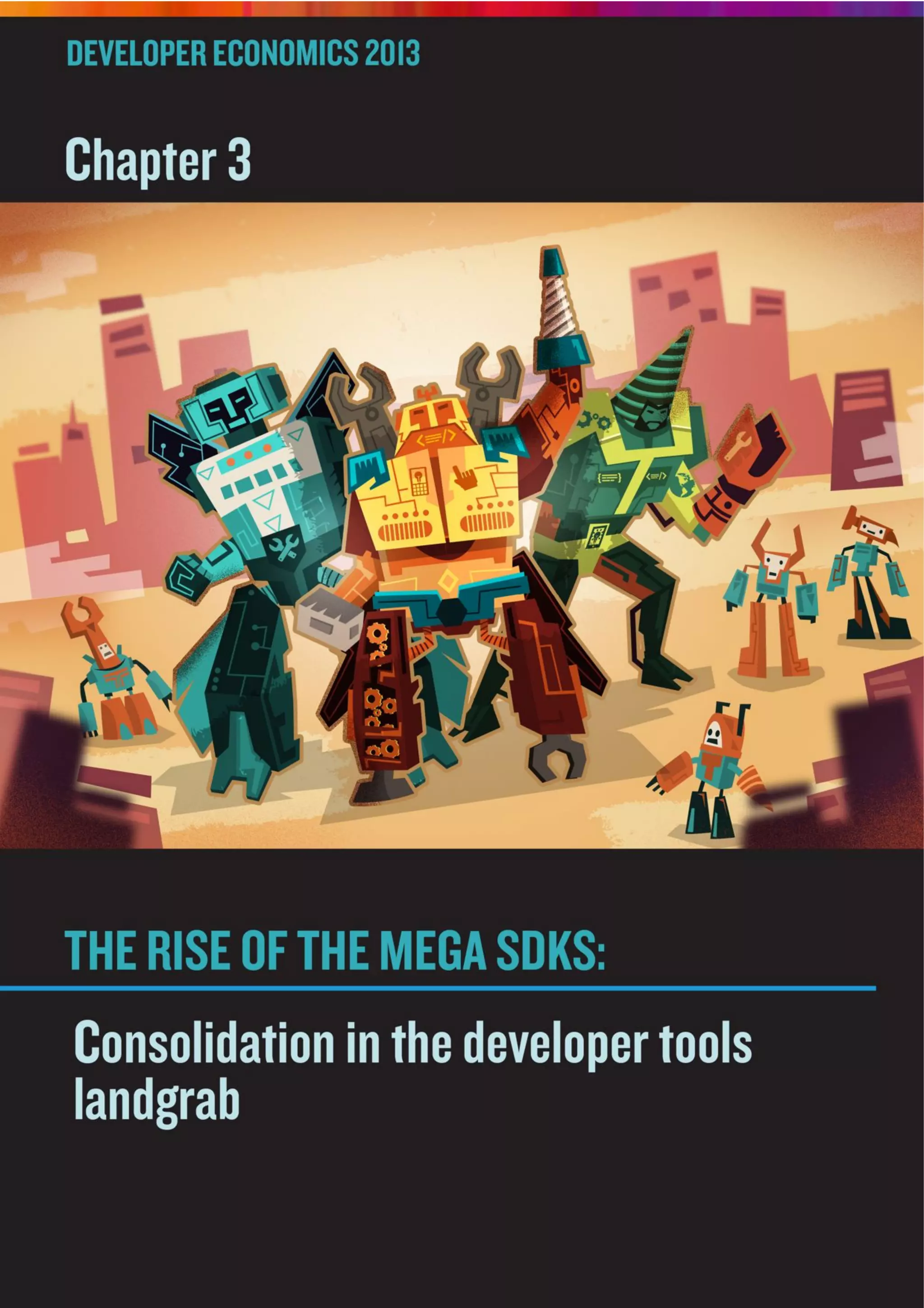 55
© VisionMobile 2013 | www.DeveloperEconomics.com
 