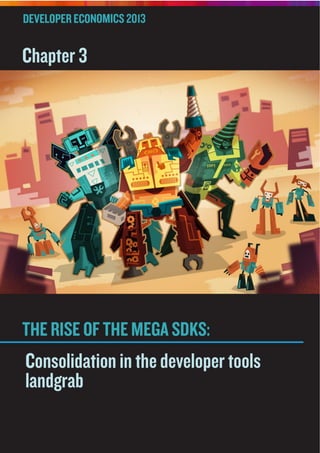 54
© VisionMobile 2013 | www.DeveloperEconomics.com
 