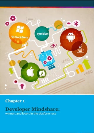 © VisionMobile 2011 | www.DeveloperEconomics.com
                                                   11
 