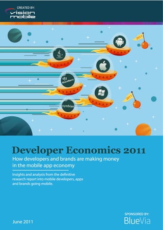 © VisionMobile 2011 | www.DeveloperEconomics.com
                                                   1
 