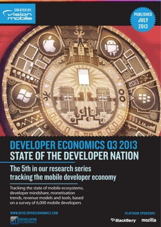 © VisionMobile 2013 | www.DeveloperEconomics.com/go 
1 
 