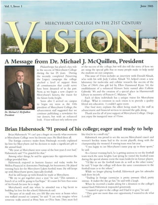 Vision Newsletter Continuing the Momentum of the Preserving The Legacy Capital Campaign