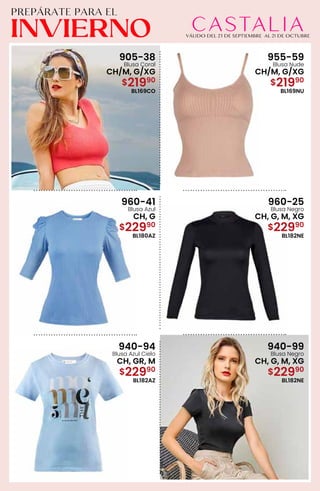 905-38
Blusa Coral
CH/M, G/XG
$21990
BL169CO
955-59
Blusa Nude
CH/M, G/XG
$21990
BL169NU
960-41
Blusa Azul
CH, G
$22990
BL180AZ
960-25
Blusa Negro
CH, G, M, XG
$22990
BL182NE
940-94
Blusa Azul Cielo
CH, GR, M
$22990
BL182AZ
940-99
Blusa Negro
CH, G, M, XG
$22990
BL182NE
 