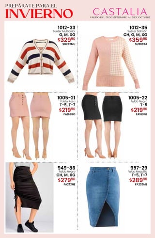 1012-33
Suéter Multicolor
G, M, XG
$32990
SU262MU
1012-35
Suéter Salmón
CH, G, M, XG
$35990
SU288SA
1005-21
Falda Rosa
T-5, T-7
$21990
FA169RO
1005-22
Falda Negro
T-5
$21990
FA169NE
949-86
Falda Negro
CH, M, XG
$27990
FA222NE
957-29
Falda Mezclilla
T-5, T-7
$28990
FA225ME
 