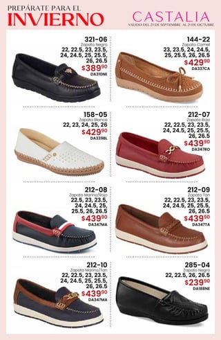321-06
Zapato Negro
22, 22.5, 23, 23.5,
24, 24.5, 25, 25.5,
26, 26.5
$38990
DA310NE
144-22
Zapato Camel
23, 23.5, 24, 24.5,
25, 25.5, 26, 26.5
$42990
DA337CA
158-05
Zapato Blanco
22, 23, 24, 25, 26
$42990
DA339BL
212-07
Zapato Rojo
22, 22.5, 23, 23.5,
24, 24.5, 25, 25.5,
26, 26.5
$43990
DA347RO
212-08
Zapato Marino/Rojo
22.5, 23, 23.5,
24, 24.5, 25,
25.5, 26, 26.5
$43990
DA347MA
212-09
Zapato Tan
22, 22.5, 23, 23.5,
24, 24.5, 25, 25.5,
26, 26.5
$43990
DA347TA
212-10
Zapato Marino/Tan
22, 22.5, 23, 23.5,
24, 24.5, 25, 25.5,
26, 26.5
$43990
DA347MA
285-04
Zapato Negro
22, 22.5, 26, 26.5
$23990
DA188NE
 