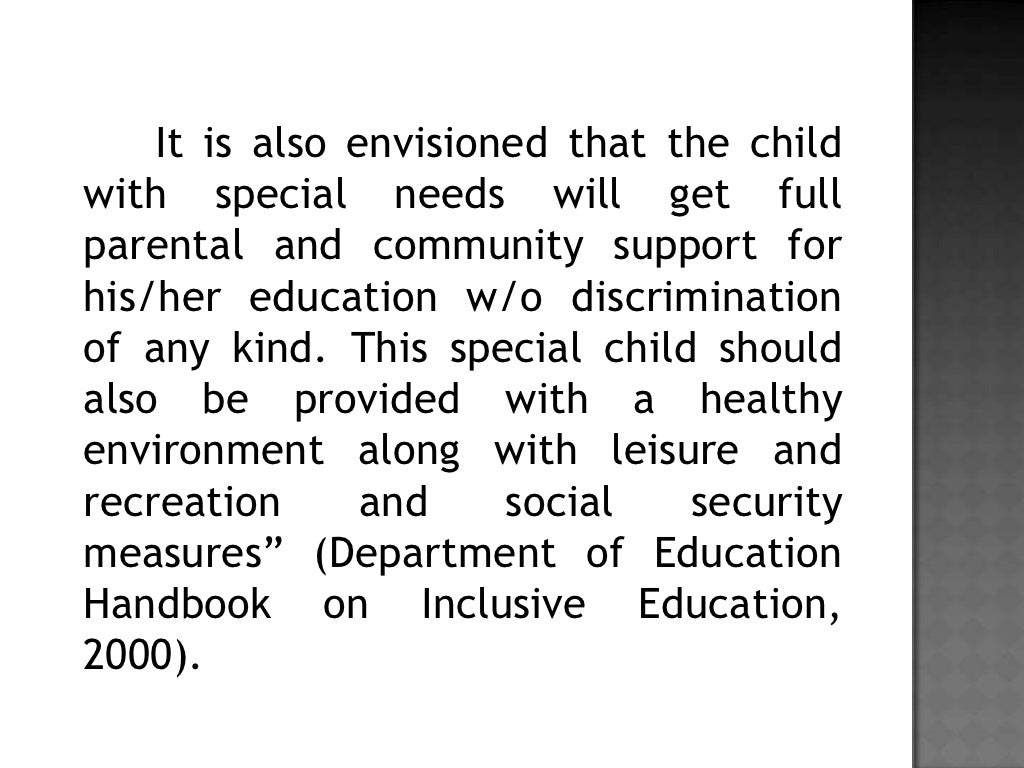 Vision, Policy, Goal and Objectives of Special Education in the Phili…
