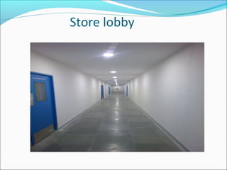 Store lobby
 