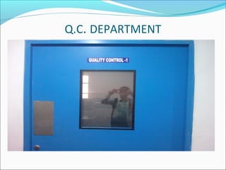 Q.C. DEPARTMENT
 