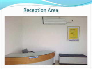 Reception Area
 