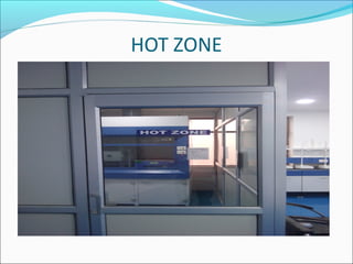 HOT ZONE
 