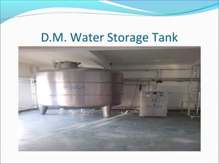 D.M. Water Storage Tank
 