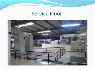 Service Floor
 