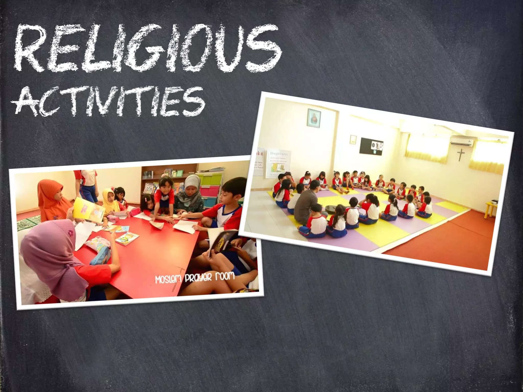 ACTIVITIES
RELIGIOUS
 